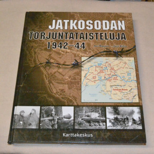 Ari Raunio - Juri Kilin Jatkosodan torjuntataisteluja 1942 - 44
